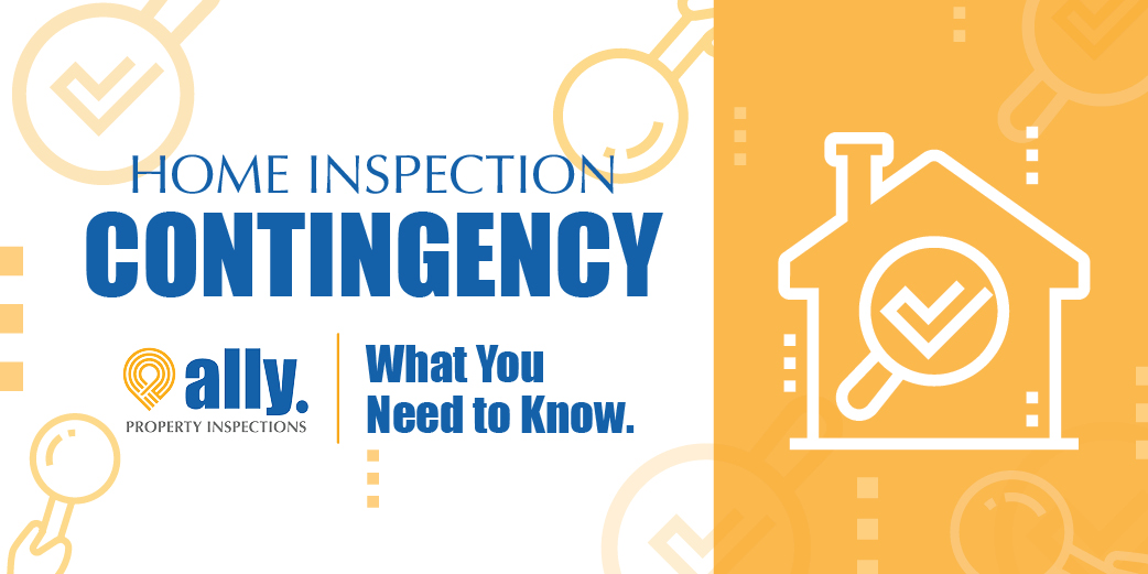 What You Need to Know About Home Inspection Contingency